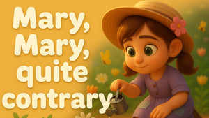 Mary, Mary, Quite Contrary - Nursery Rhymes by Monkey Pen