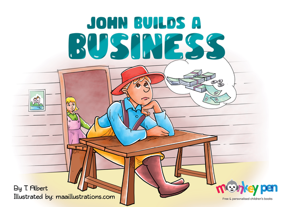 John Builds A Business - Free Children's Story book Coverpage
