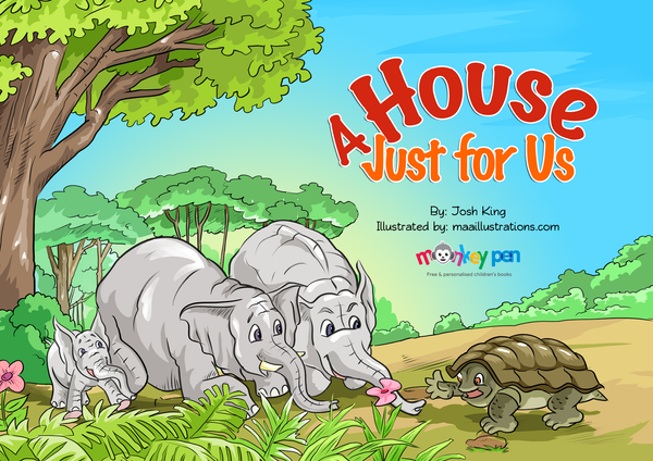 A House Just For Us - Free Children's Story book Coverpage