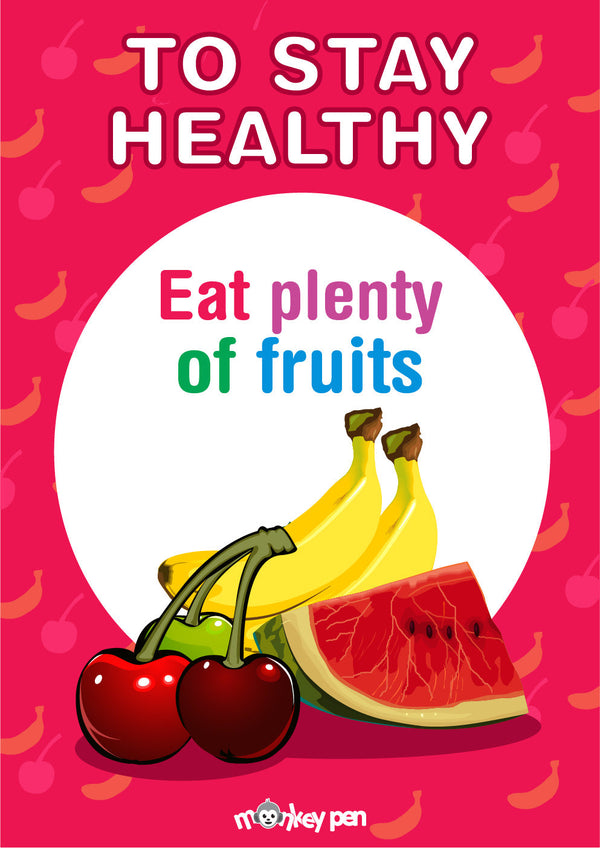 A colorful healthy eating poster featuring fruits and a positive message, designed as an educational tool for kids, parents, and educators.