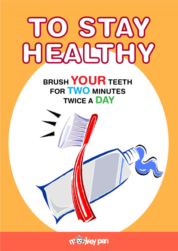 Oral Hygiene Poster showing a toothbrush and toothpaste, with instructions on brushing teeth for kids.