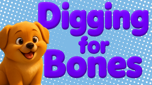 Digging For Bones - Nursery Rhymes by Monkey Pen