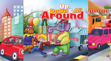 UP AND DOWN AND ALL AROUND  | Free Children Book