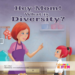 Hey Mom, What is Diversity? - Free Children's Story book Coverpage
