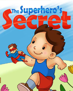 The Superhero Secret - Free Children's Story book Coverpage