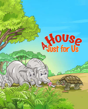 A House Just for Us - Free Children's Story book Coverpage