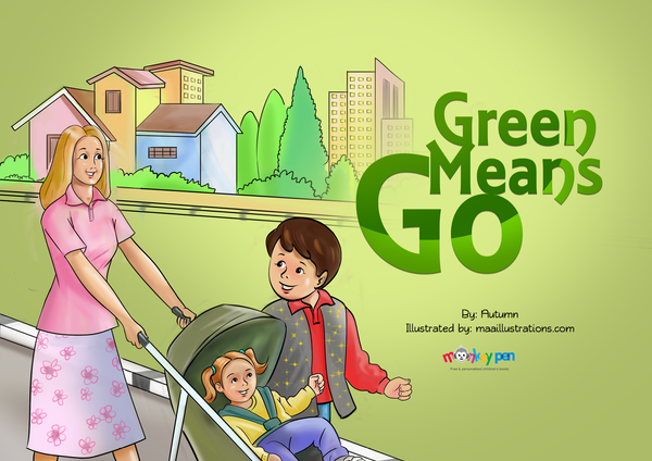 Green Means Go   - Free Children's Story book Coverpage