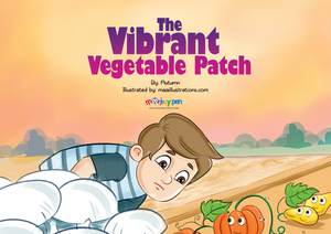 The Vibrant Vegetable Patch - Free Children's Story book Coverpage