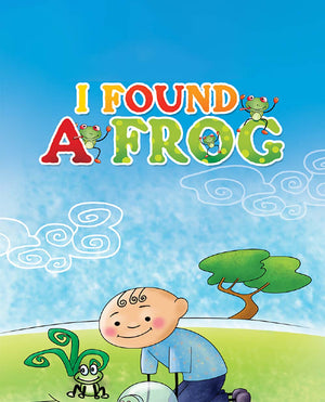 I Found A Frog - Free Children's Story book Coverpage