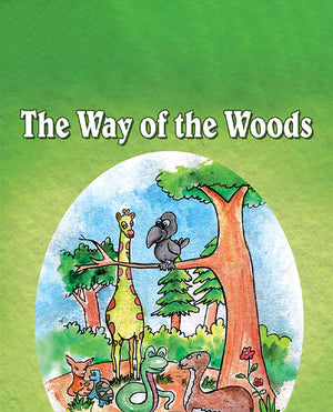 The Way Of The Woods - Free Children's Story book Coverpage