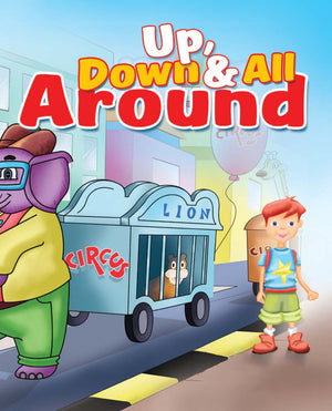Up And Down And All Around - Free Children's Story book Coverpage