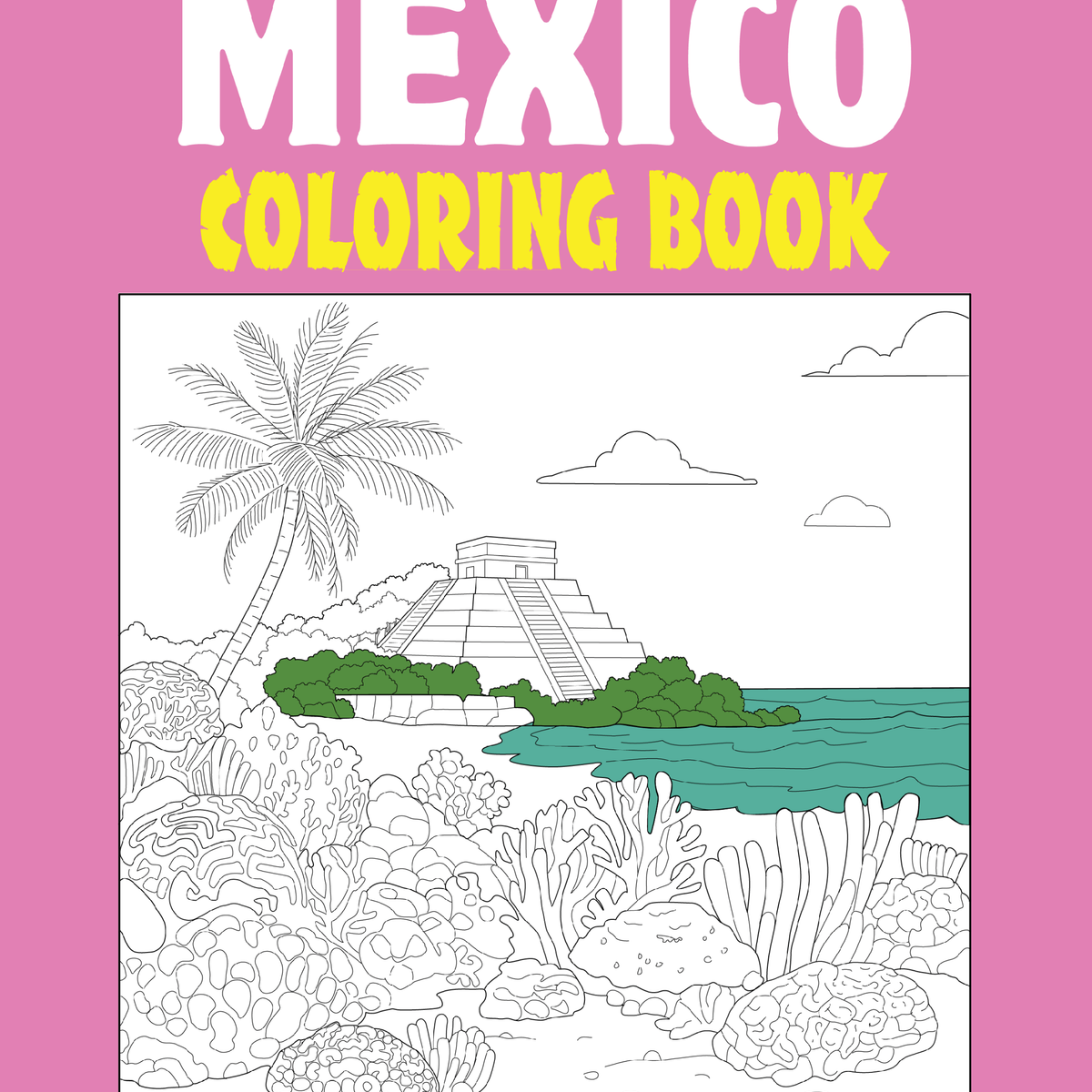 Mexico Coloring Book - Free Coloring Printable PDF