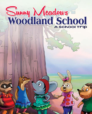 Sunny Meadows Woodland School - Free Children's Storybook Cover Page